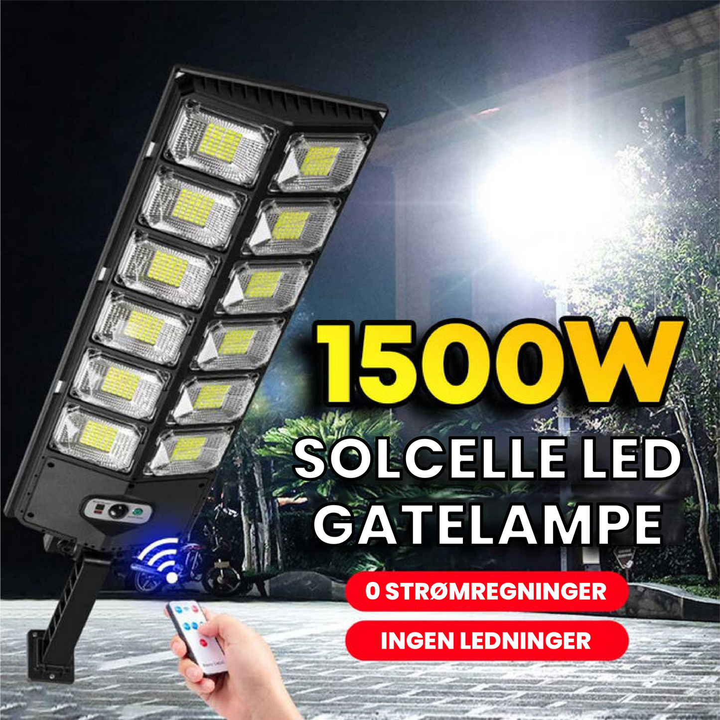 1500W solcelledrevet LED gatelampe